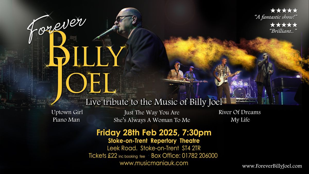 Forever Billy Joel || The Rep Theatre, Stoke