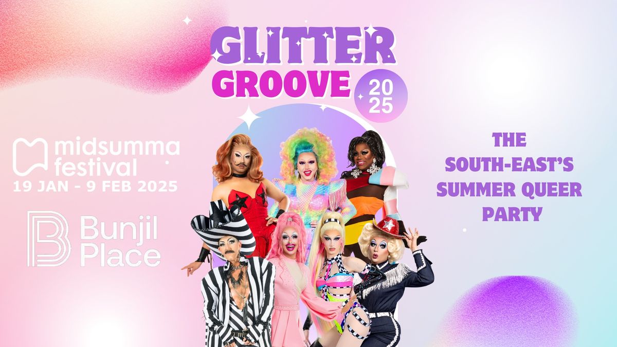 Glitter Groove - Midsumma 2025