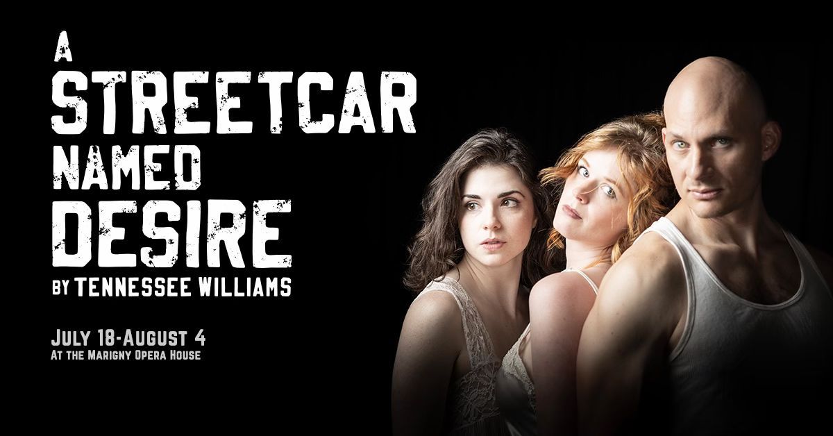A STREETCAR NAMED DESIRE by Tennessee Williams