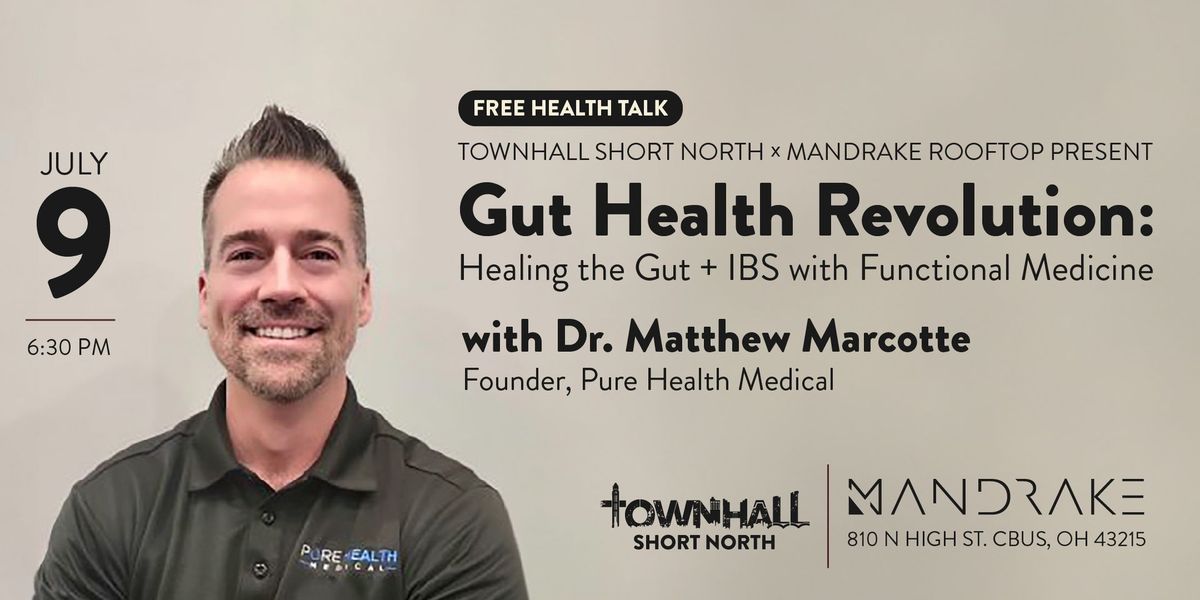 Gut Health Revolution: Healing The Gut & IBS with Functional Medicine