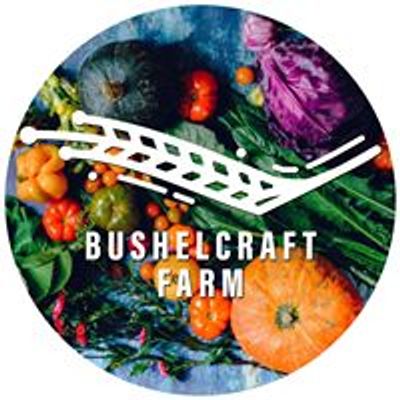 Bushelcraft Farm