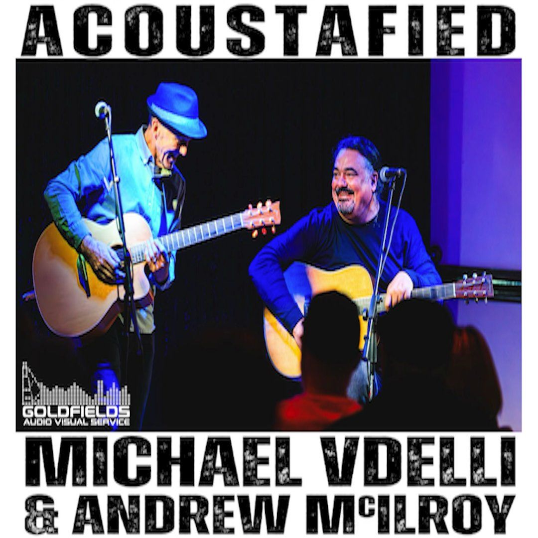 Acoustafied (Michael Vdelli and Andrew McIlroy) at Lyric's Underground