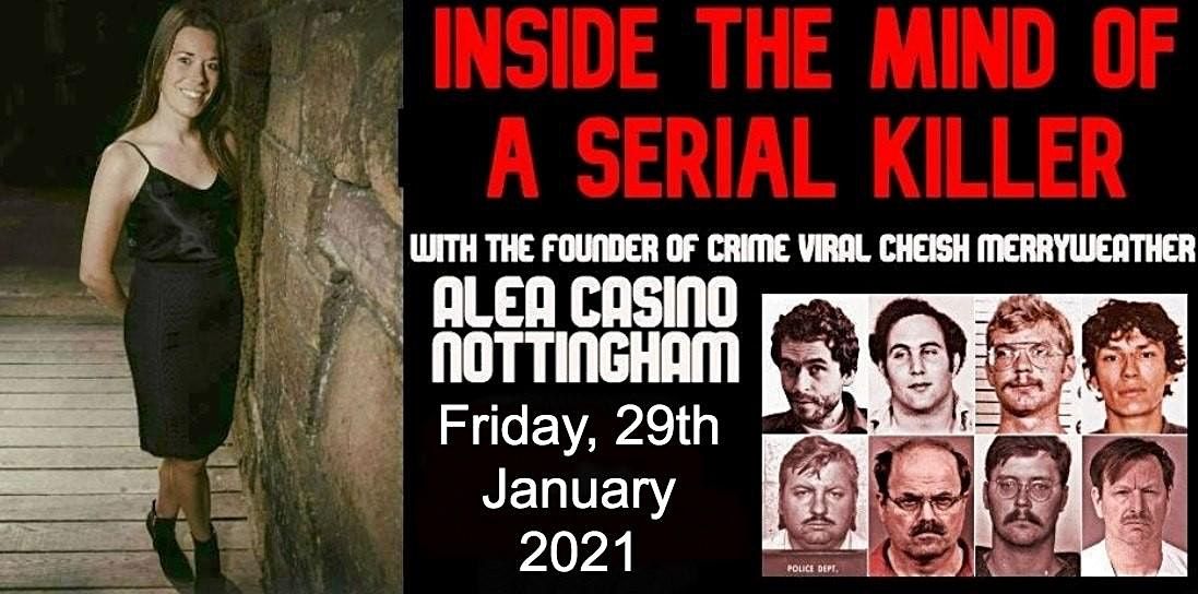 Inside The Mind Of A Serial Killer - Nottingham