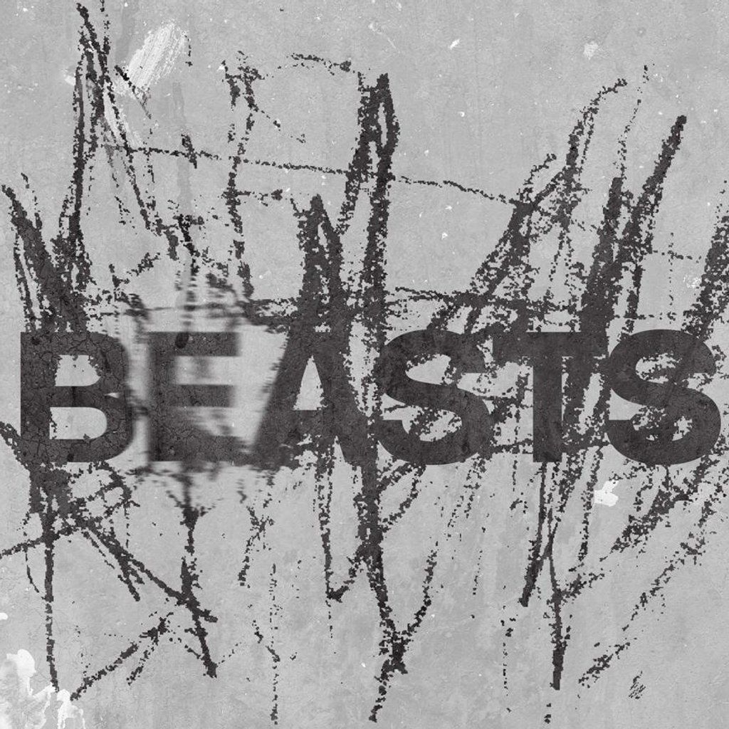BEASTS - with support from Shan and  Mother Man