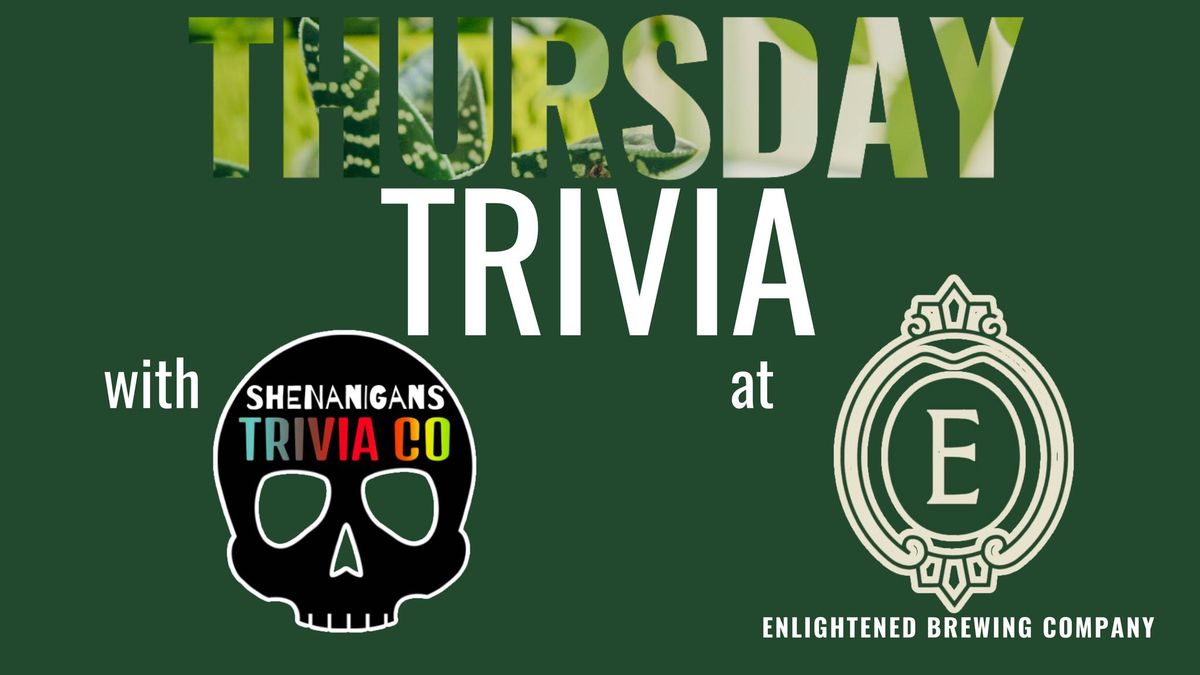 THURSDAY Night TRIVIA! 