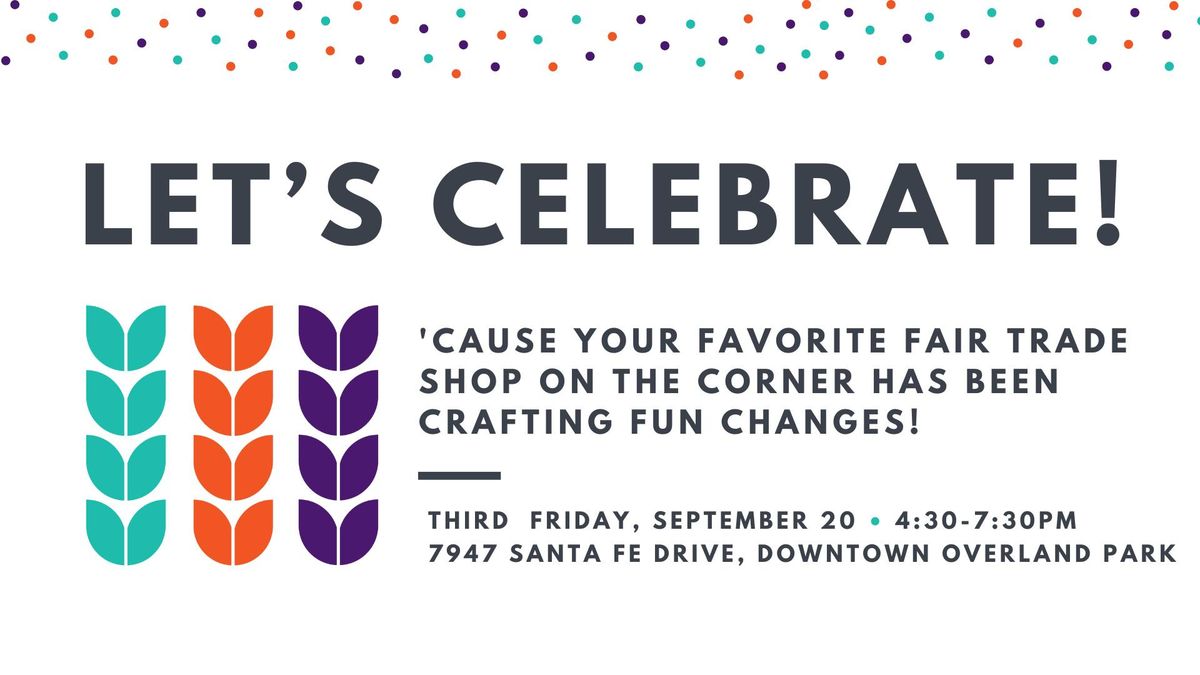 Crafted Fair Trade Grand Opening Party!