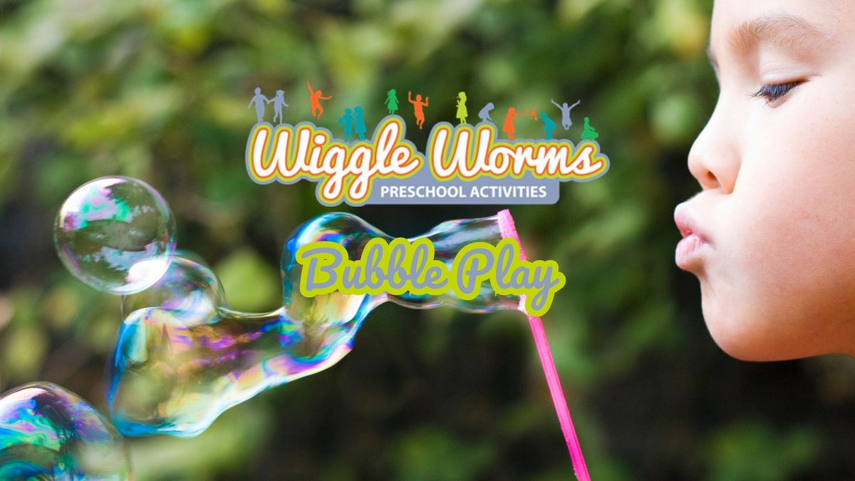 Wiggle Worms: Bubble Play