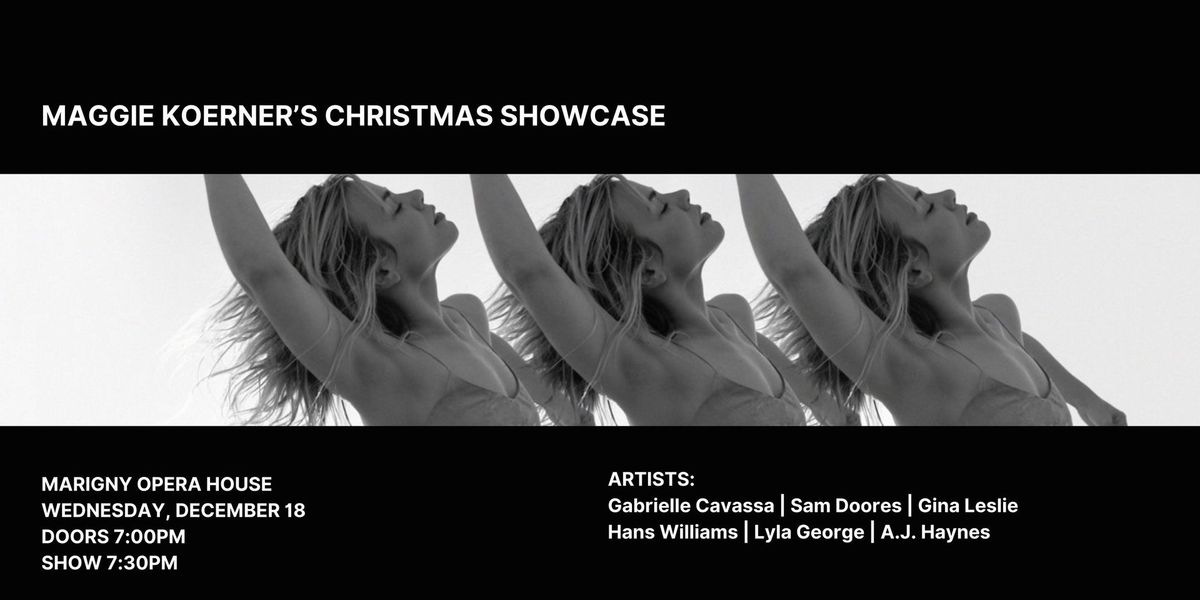 Maggie Koerner's Christmas Showcase