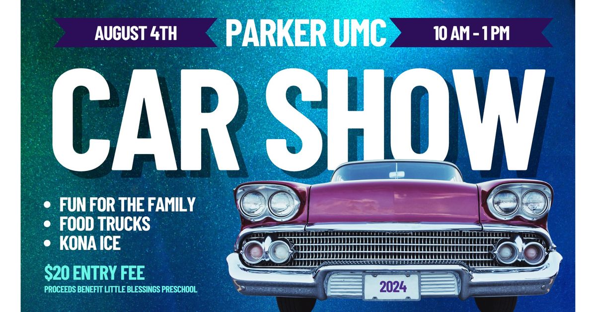 Parker UMC Car Show