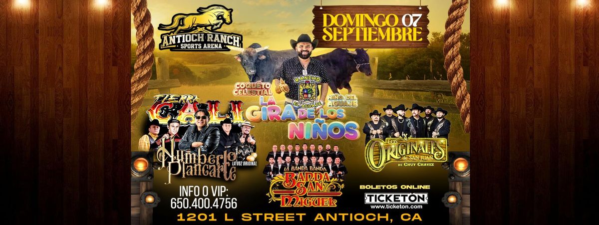 LA GIRA RANCHO EL AGUAJE - HUMBERTO PLANCARTE, TIERRA CALI & M\u00c1S in Antioch