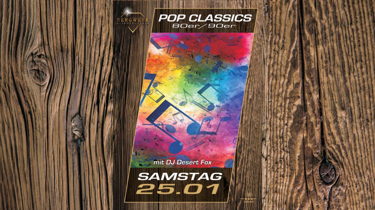 80er 90er Pop Classics Pop\/Rock Party mit DJ Desert Fox im Club Bergwerk Potsdam