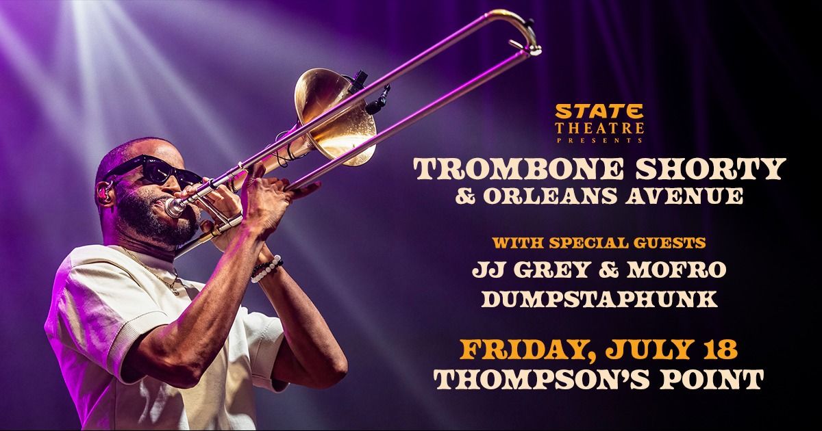 Trombone Shorty & Orleans Avenue at Thompson's Point w\/ JJ Grey & Mofro, Dumpstaphunk