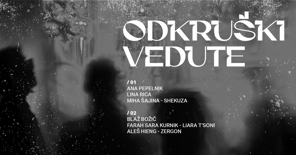 Odkru\u0161ki vedute @ Kino \u0160i\u0161ka