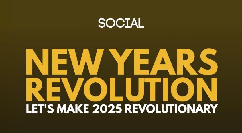 NEW YEARS REVOLUTION - SOCIAL STAFFORD - NEW YEARS EVE