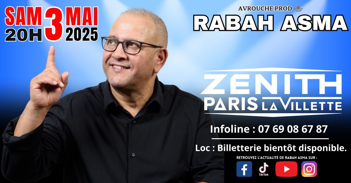 Rabah Asma \/ Z\u00e9nith - Paris 2025