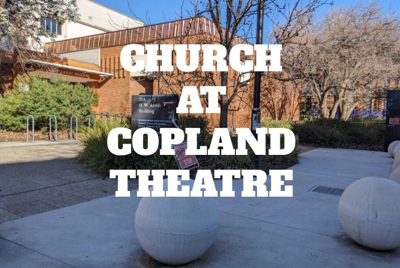 Sunday Service - Copland Theatre