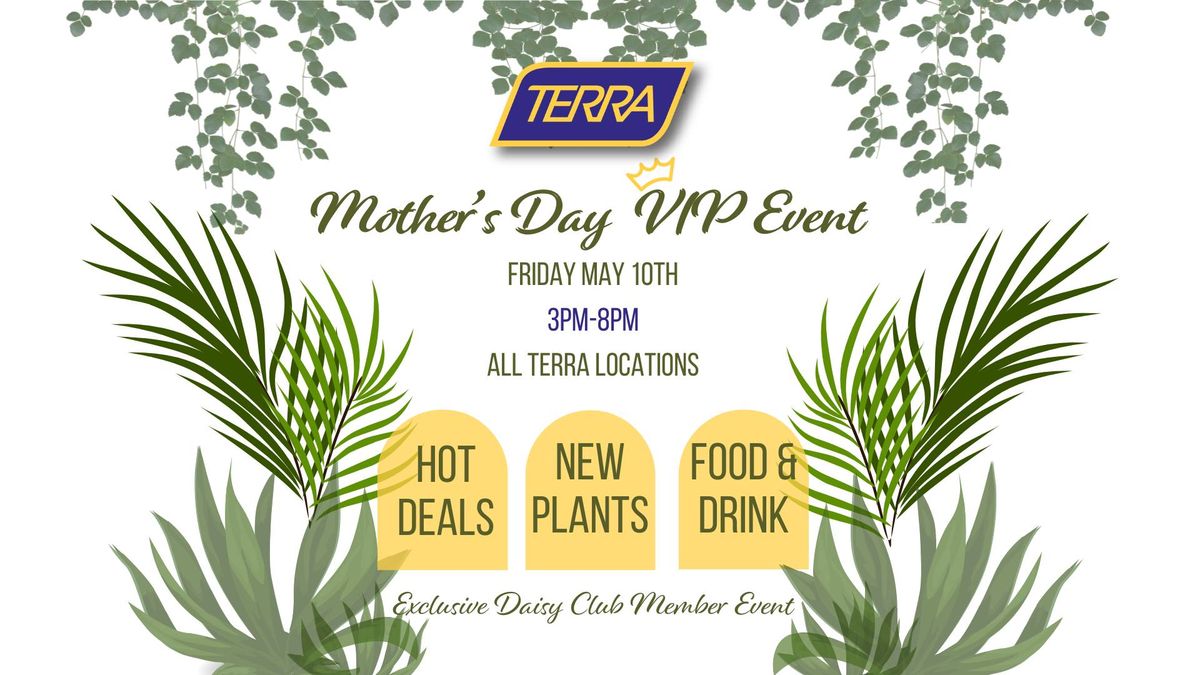 Mother's Day VIP Event
