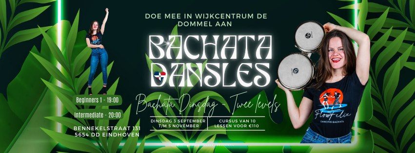 Start of Bachata (Dominican) Course Eindhoven - First class 14 Januari FREE try-out