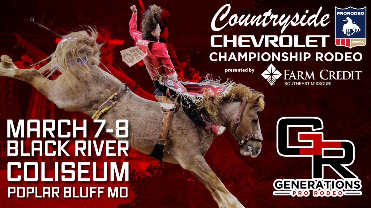 Countryside Chevrolet Championship Rodeo presented by Farm Credit Southeast Missouri