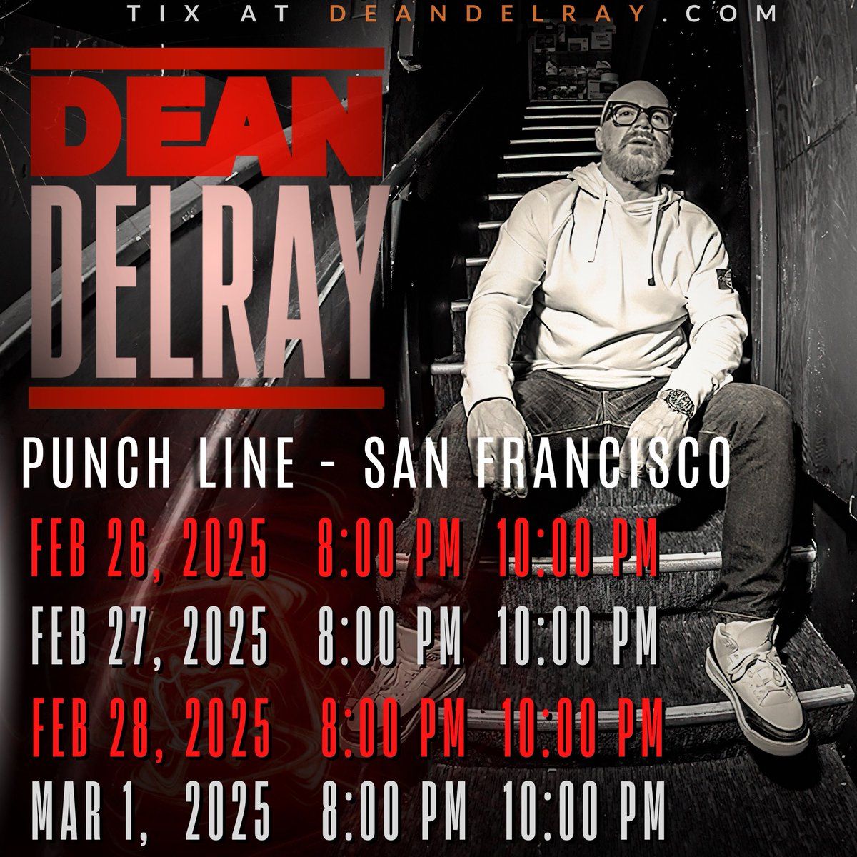 Dean Delray at Punch Line San Francisco