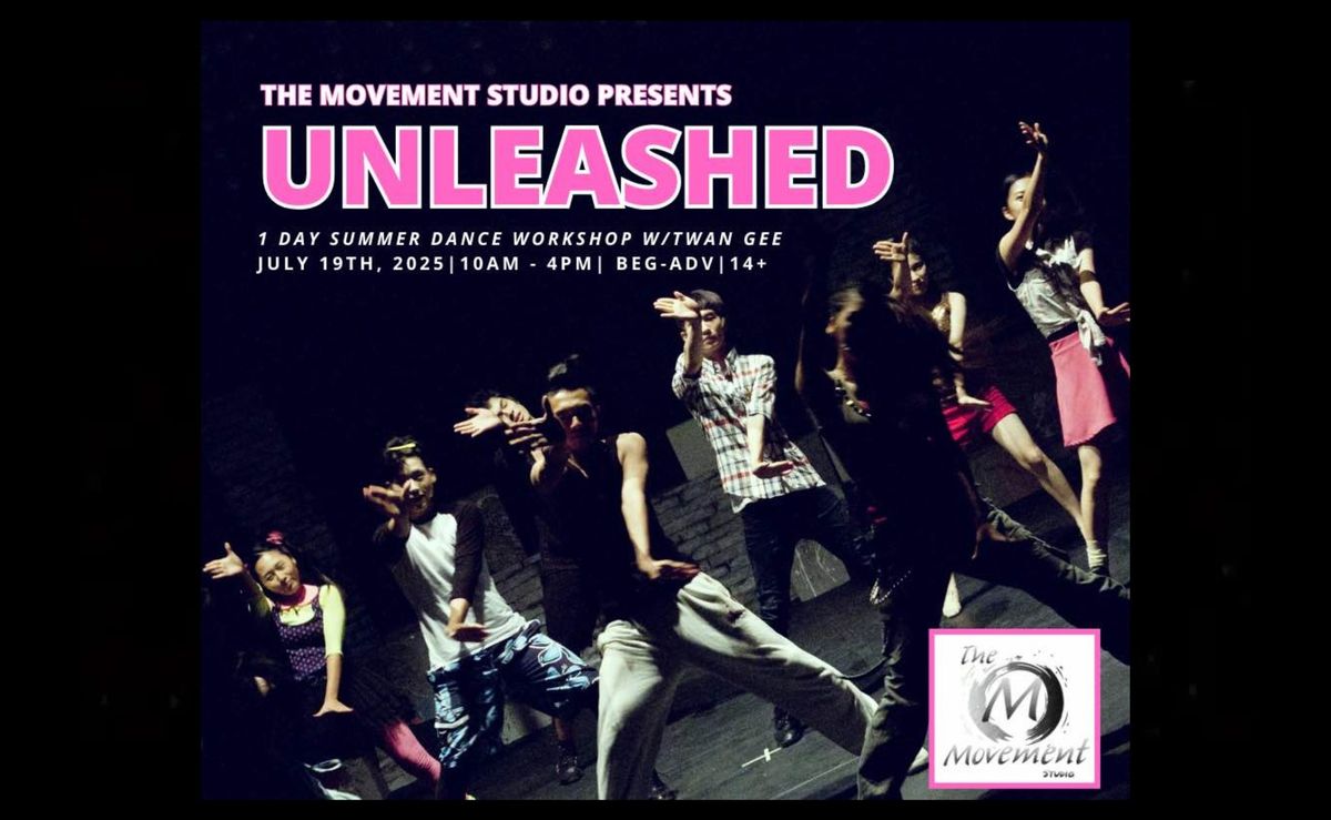 Unleashed Hip Hop Workshop at The Movement Studio