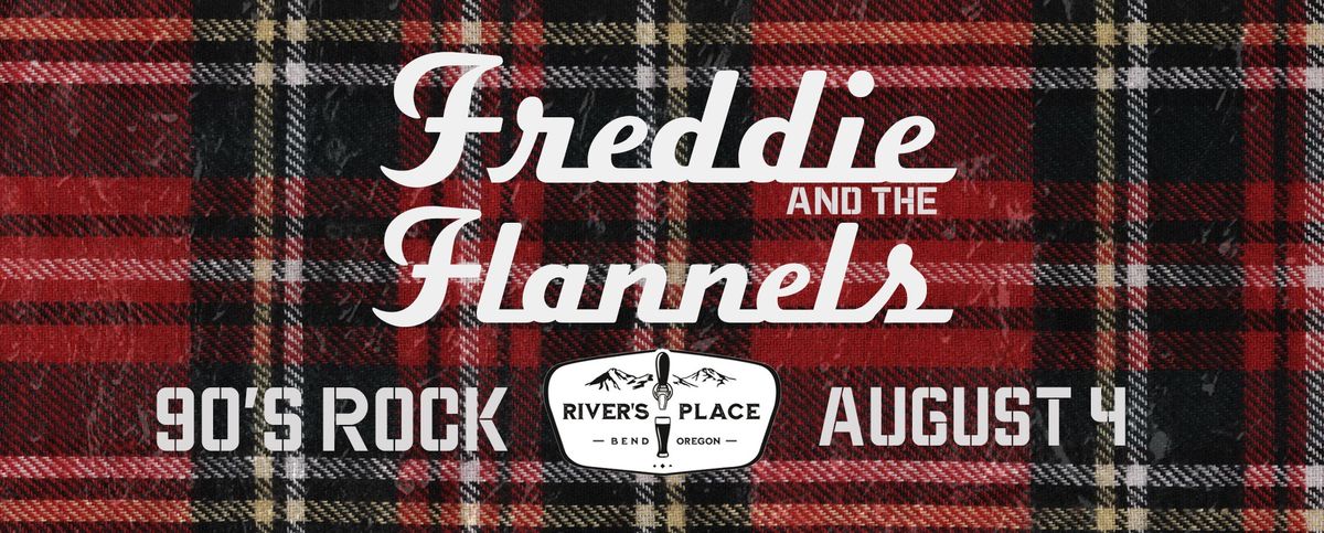 Freddie and the Flannels at River's Place