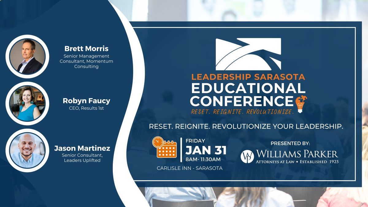 Leadership Educational Conference: Reset. Reignite. Revolutionize your Leadership.