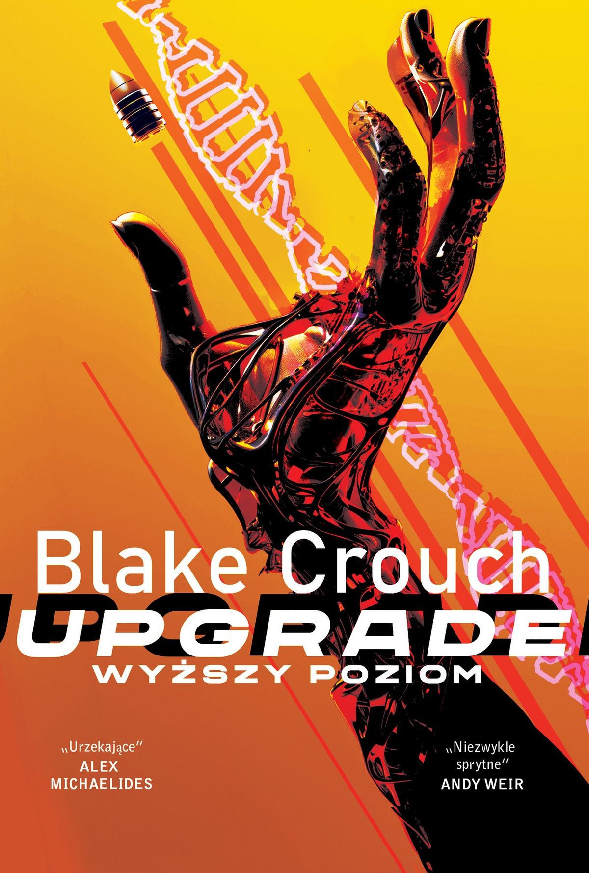 Upgrade. Wy\u017cszy poziom - Blake Crouch