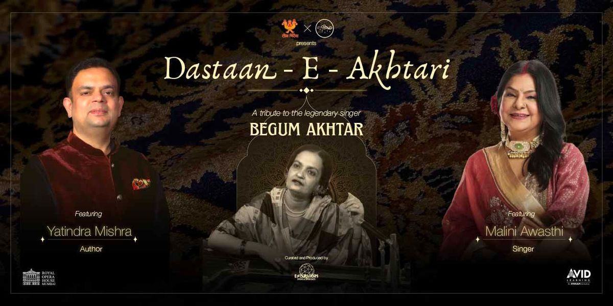 Dastaan-e-Akhtari - A Tribute to Begum Akhtar