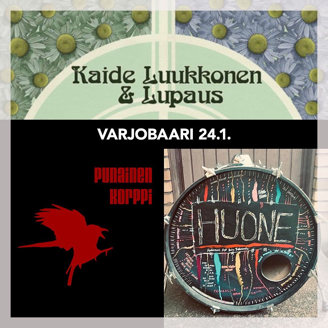 Kaide Luukkonen & Lupaus \/ Punainen Korppi \/ Huone \/\/ Varjobaari, Tampere