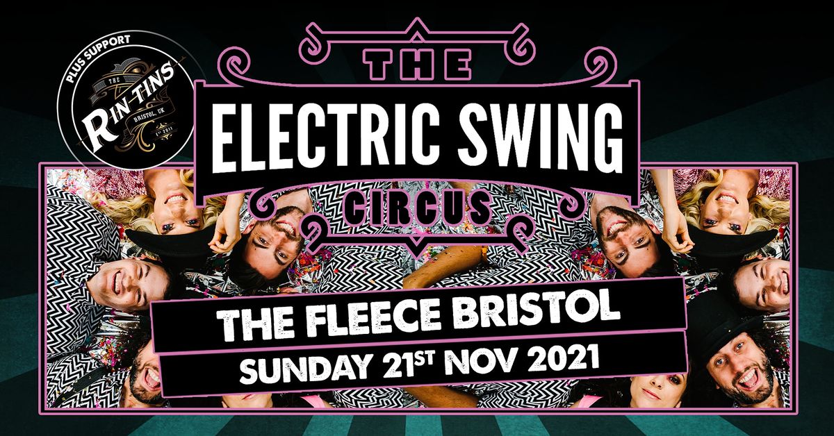The Electric Swing Circus + The Rin Tins
