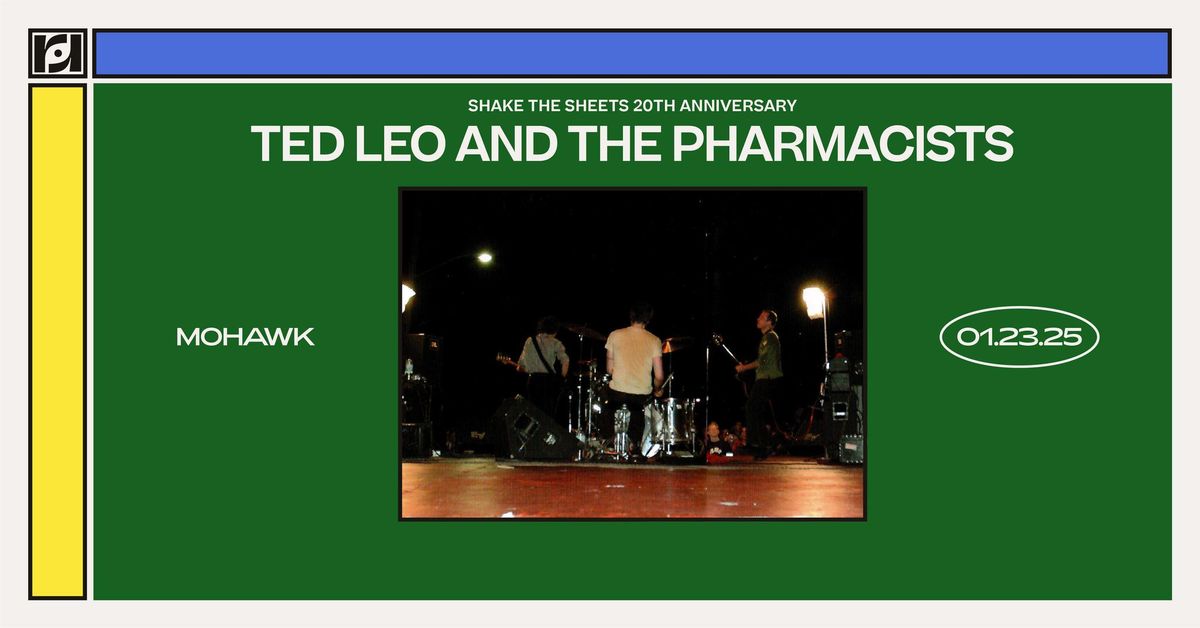 Resound Presents: Ted Leo and the Pharmacists at Mohawk on 1\/23