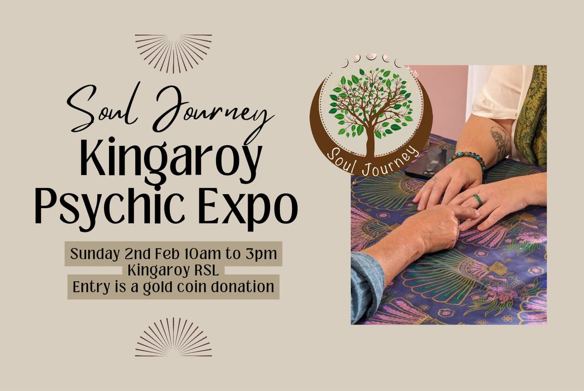 Soul Journey ~ Kingaroy Psychic Expo | Sunday 2nd Feb, 10am to 3pm