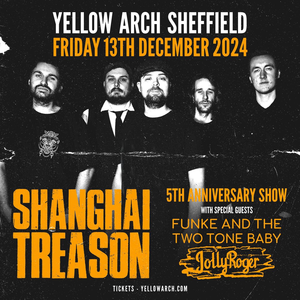 Shanghai Treason - 5th Anniversary Show \/\/ Sheffield Yellow Arch