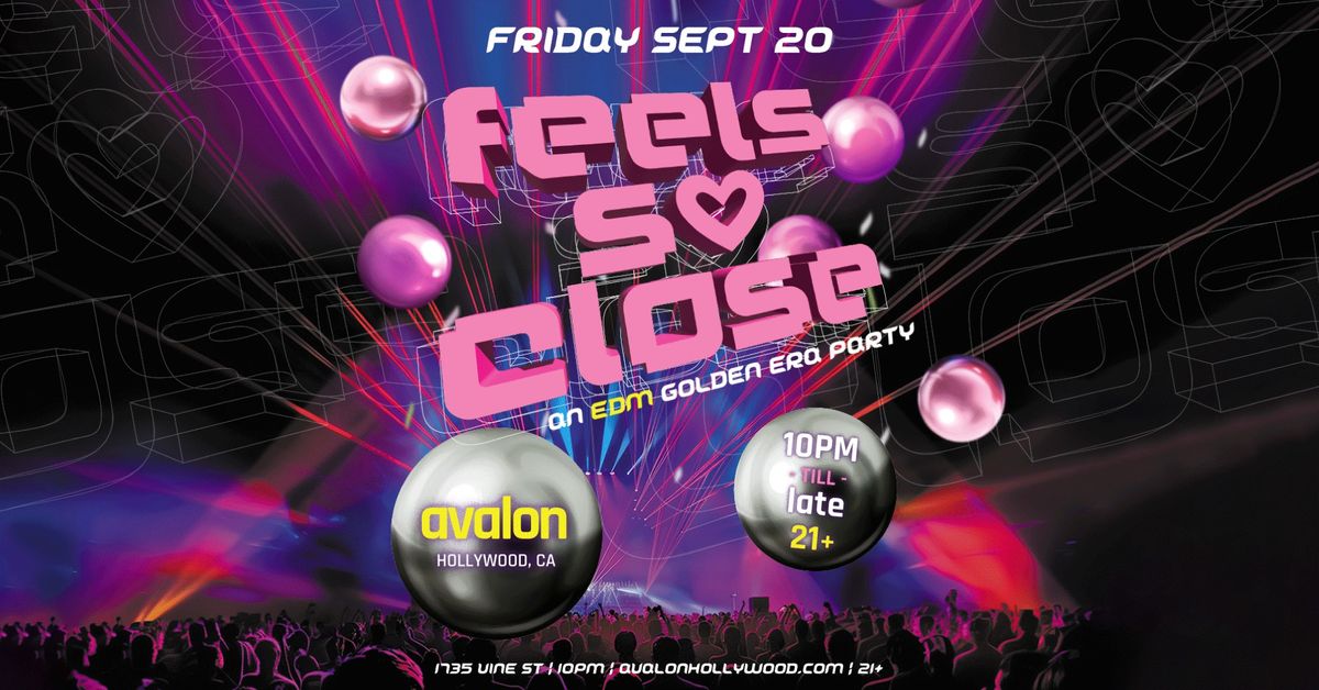 Feels So Close Party at Avalon Hollywood