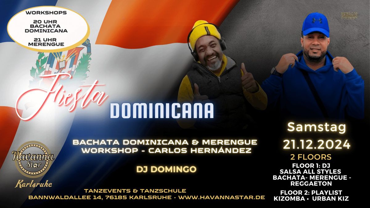 Fiesta Dominicana mit Bachata Dominicana und Merengue Workshop\u2b50\ufe0f mit Kizombaraum\u2b50\ufe0f