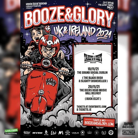 Booze & Glory at The Grand Social 19\/11\/21 tickets on sale*