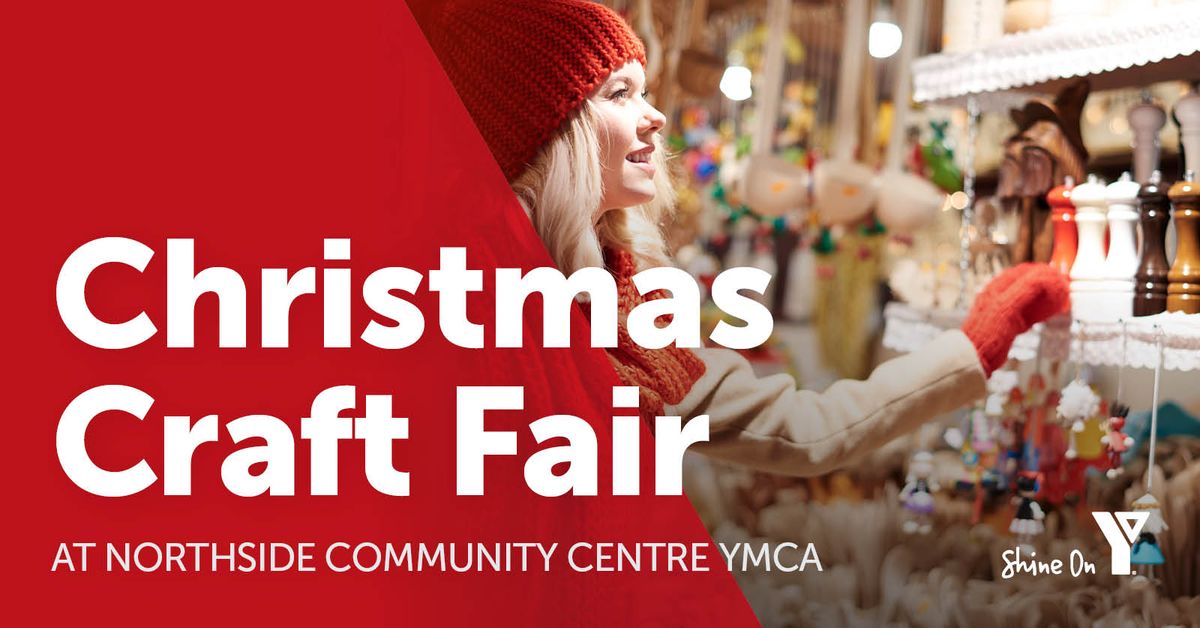 Christmas Craft Fair at Red Deer's Northside Community Centre YMCA