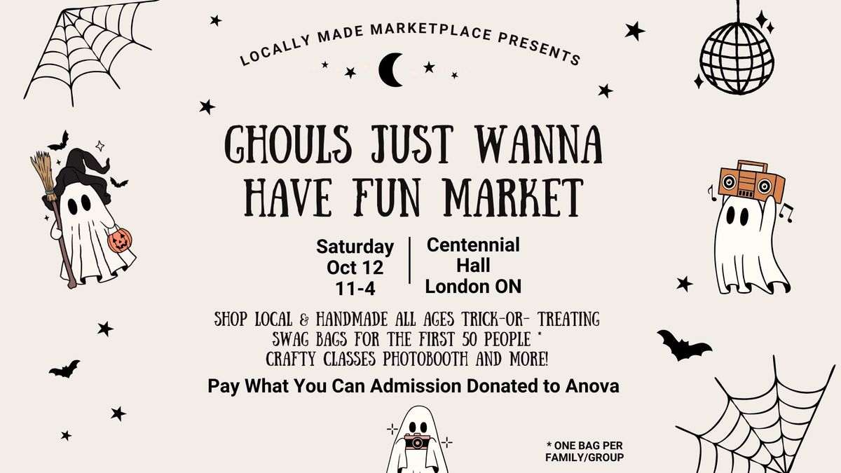 Ghouls Just Wanna Have Fun Market