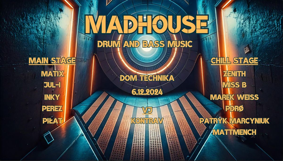 Madhouse