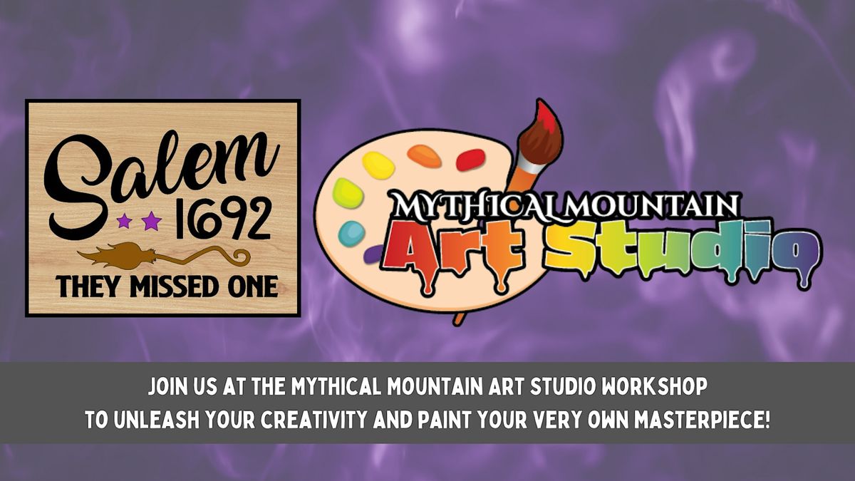 Mythical Mountain Art Studio Workshop - They Missed One Board Painting