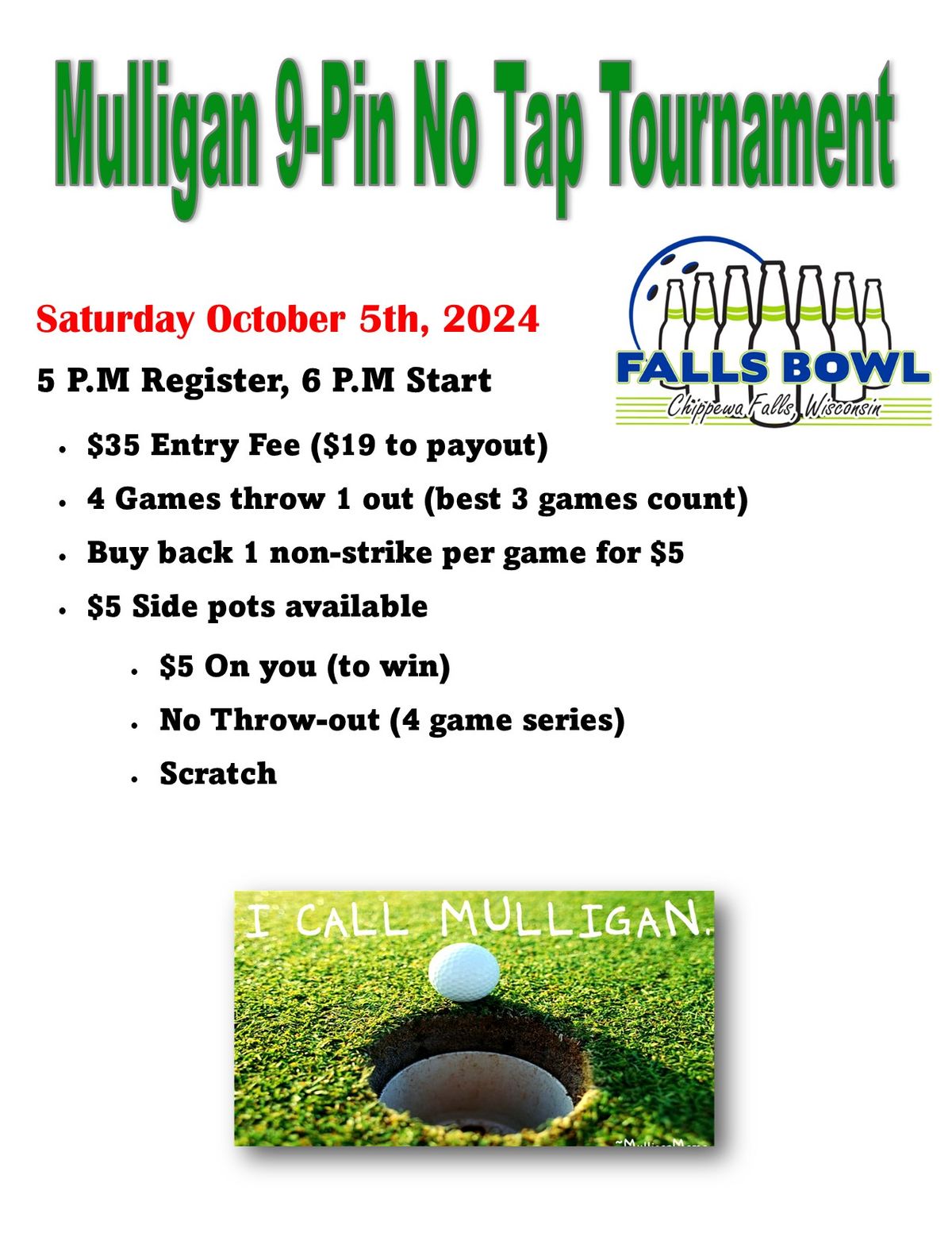 Mulligan 9-Pin No-Tap Tournament 