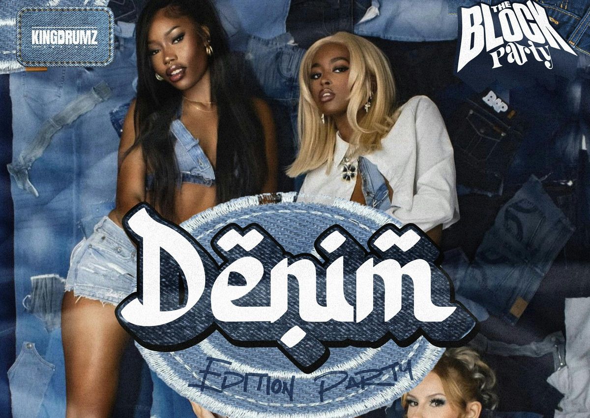 DUNDEE BLOCK PARTY: DENIM EDITION 