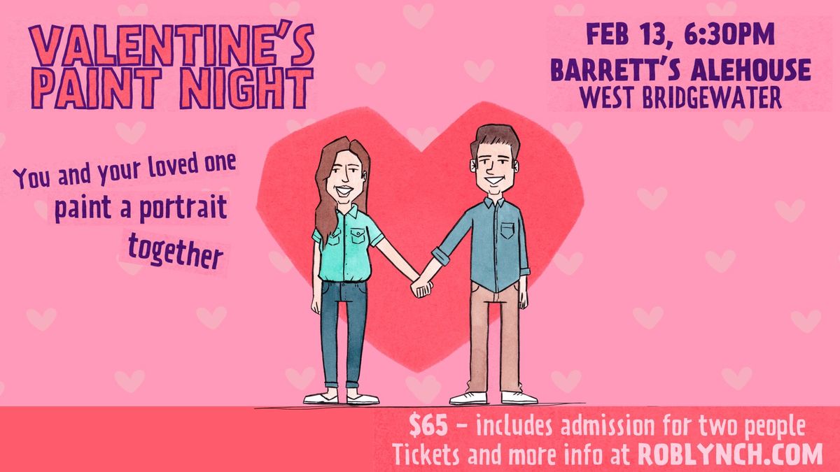 Valentine Paint Night with Rob Lynch! \ud83d\udc9d\ud83c\udfa8