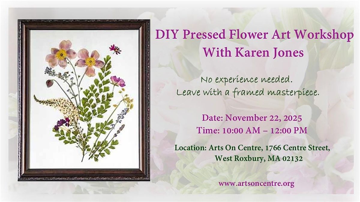 DIY Pressed Flower Art Workshop With Karen Jones