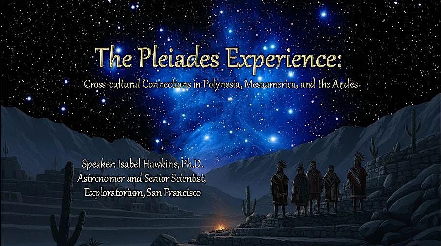The Pleiades Experience