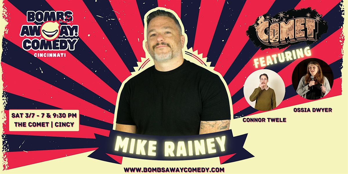 Comedy At The Comet | MIKE RAINEY