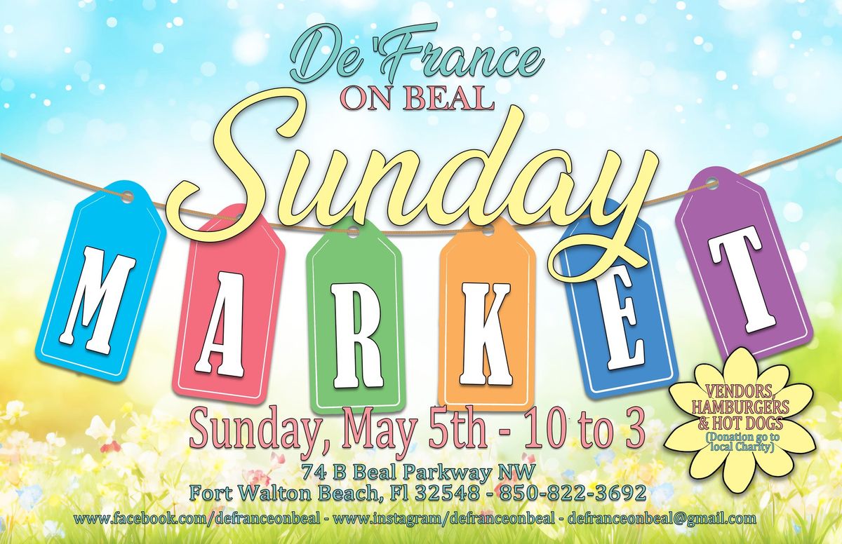 May Sunday Market at DeFrance on Beal