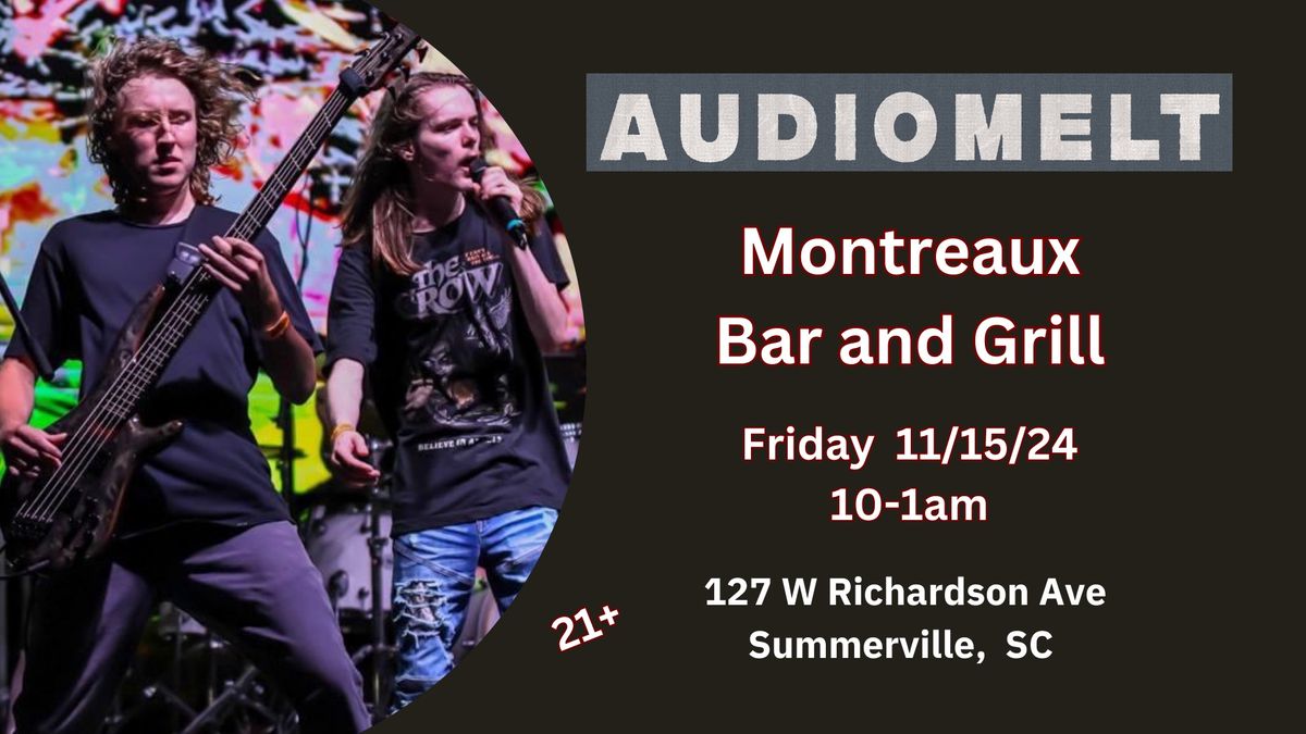 Audiomelt at Montreaux Bar and Grill