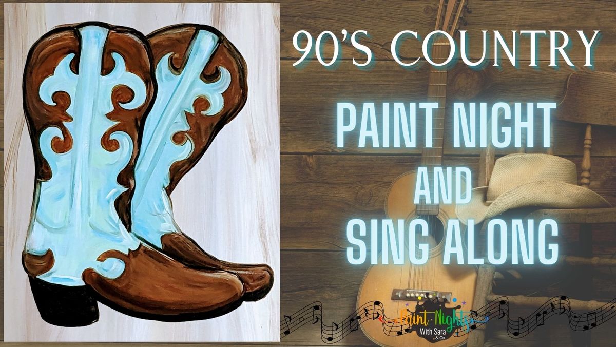 90s Country Paint Night and Sing Along